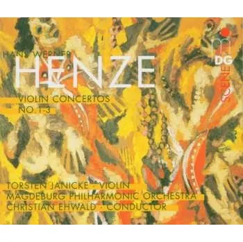 Zahraniční hudba 2CD Hans Werner Henze: Complete Violin Concertos 2005