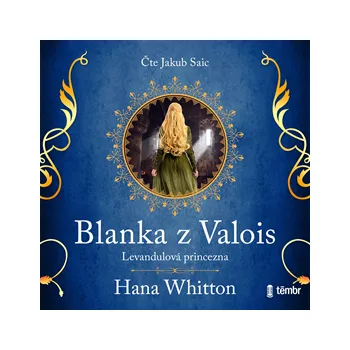 Blanka z Valois – Levandulová princezna MP3 download