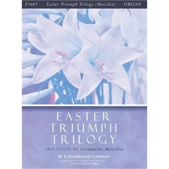 Easter Triumph Trilogy - pro varhany