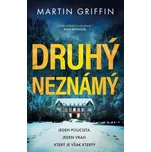 Druhý neznámý - Martin Griffin (2023)…