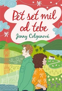 Pět set mil od tebe - Jenny Colganová (2023, pevná)