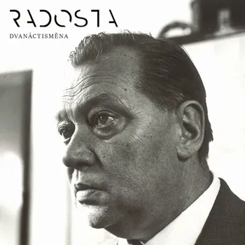 Česká hudba Dvanáctisměna - Radosta [CD]