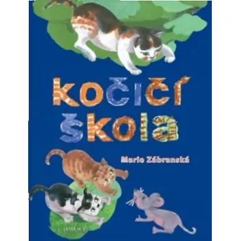 Zábranská Marie Kočičí škola