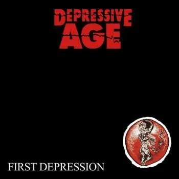 Zahraniční hudba LP Depressive Age: First Depression 2023
