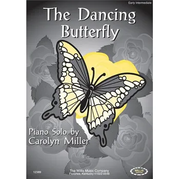 Hal Leonard Corporation Carolyn Miller - The Dancing Butterfly