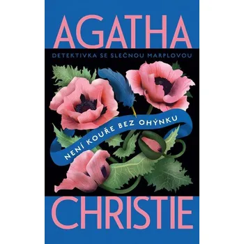 Není kouře bez ohýnku - Agatha Christie (E-Kniha)