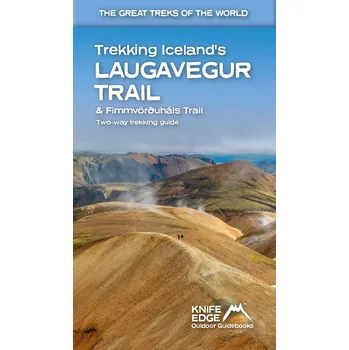 Iceland's Laugavegur trail - turistický průvodce