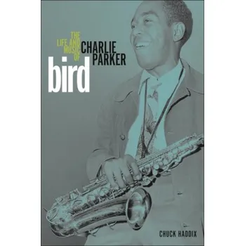 Bird - Haddix, Chuck