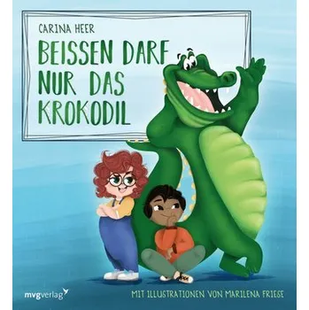 První čtění Beißen darf nur das Krokodil - Heer, Carina