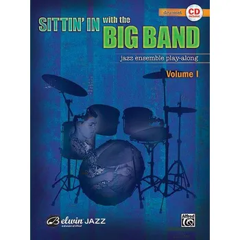 Sittin' In with the Big Band, Vol. 1 - Drums - noty pro bic 619534