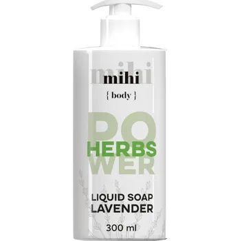 Mýdlo Mihi Herbs Power. tekuté mýdlo Levandule 300ml 021003