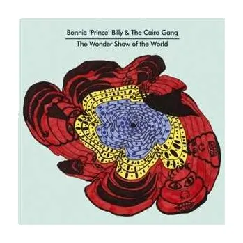 Zahraniční hudba LP/SP Bonnie "Prince" Billy: The Wonder Show Of The World 2010