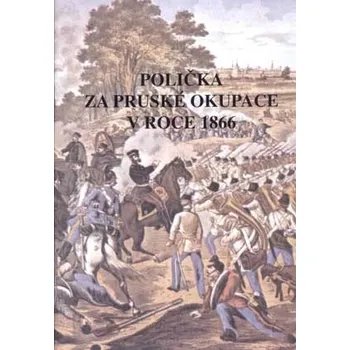 Polička za pruské okupace 1866
