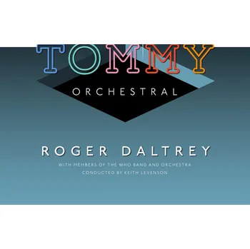 Zahraniční hudba Roger Daltrey - The who's Tommy Orchestral, 1CD, 2019