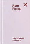 Rare Places - Ondřej Filgas a kol.…