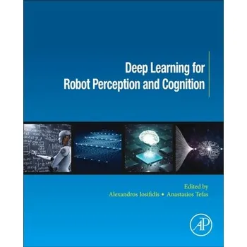 Technika Deep Learning for Robot Perception and Cognition