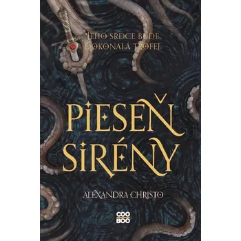 Kniha Pieseň sirény - Alexandra Christo (E-Kniha)
