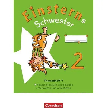 Cizojazyčná kniha Einsterns Schwester - Sprache und Lesen 2. Schuljahr. Themenheft 1 - Verbrauchsmaterial - Bauer, Roland