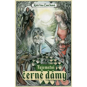 Tajemství černé dámy - Kateřina Loučková (2022, brožovaná)