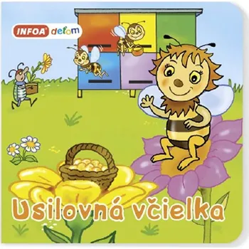 Hračka pro nejmenší Usilovná včielka Kniha