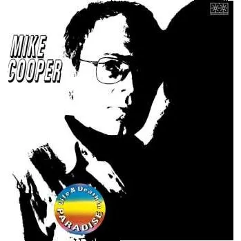 Zahraniční hudba 2CD Mike Cooper: Life And Death In Paradise + Milan Live Acoustic 2018 2023