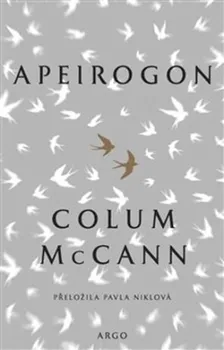 Apeirogon - Colum McCann (2023, brožovaná)