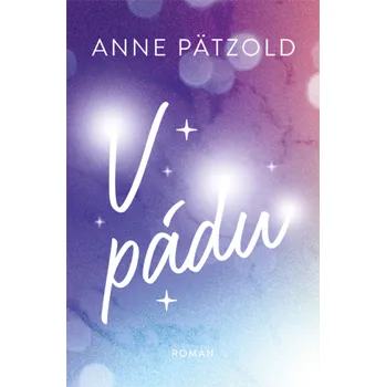 Kniha V pádu - Anne Pätzold