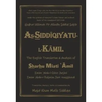 As-Siddiqiyatu-L-Kamil - Jurjani, 'Abdu-l-Qahir; Naqshbandi, 'Abdu-r-Rahman Jami