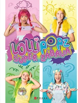 Bystrá hlava Lollipopz: Super zábava - CPRESS (2023, pevná)