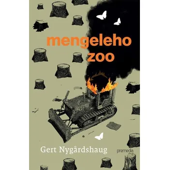 Kniha Mengeleho Zoo - Gert Nygardshaug (E-Kniha)
