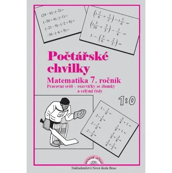 Matematika Počtářské chvilky 7: Zlomky, celá a racionální čísla - Zdena Rosecká (2015, sešitová)