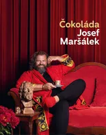 Čokoláda - Josef Maršálek (2023, pevná)