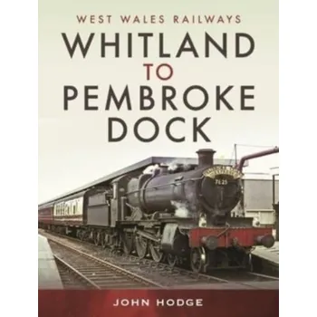 Cestování Whitland to Pembroke Dock - John Hodge