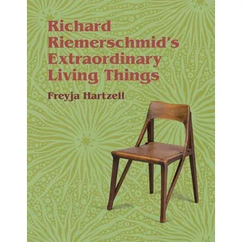 Cizojazyčná kniha Richard Riemerschmid's Extraordinary Living Things - Hartzell, Freyja