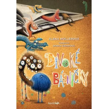 Kniha Divoké básničky - Denisa Grimmová, Alena Müllerová (E-Kniha)