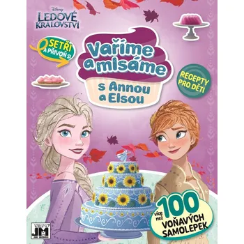 Vaříme a mlsáme Ledové království