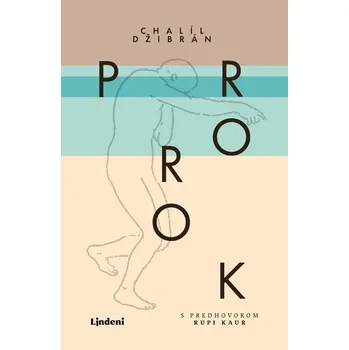 Poezie Prorok - Chalíl Džibrán