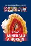 Atlas minerálů a hornin:120…