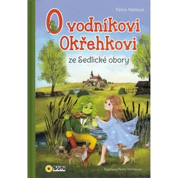 Pohádka O vodníkovi Okřehkovi
