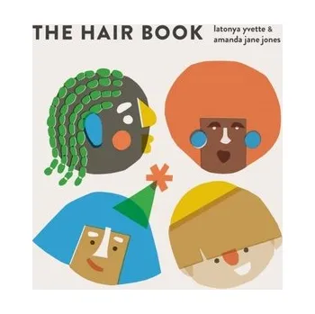 První čtění The Hair Book - Latonya, Yvette