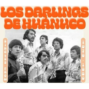 Zahraniční hudba Los Darlings De Huanuco - Singles From 1970-1980 (LP)