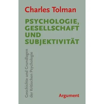 Psychologie, Gesellschaft und Subjektivität - Tolman, Charles