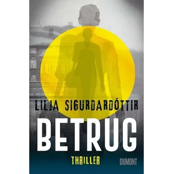 Betrug - Sigurdardóttir Lilja