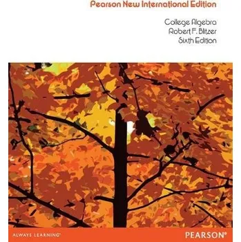 Přírodní věda College Algebra - Blitzer, Robert