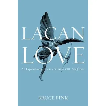 Lacan on Love - Fink, Bruce