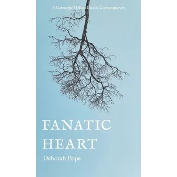 Umění Fanatic Heart - Pope, Deborah