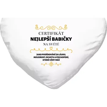 Polštář Polštář srdce 40x35 cm Certifikát nejlepší babičky na světě