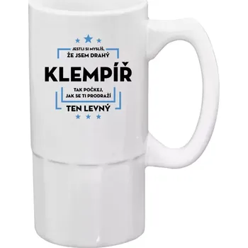 Sklenice Půllitr pro klempíře - Jestli si myslíš, že jsem drahý - klempíř - 500 ml
