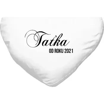 Polštář Polštář srdce 40x35 cm Taťka od roku