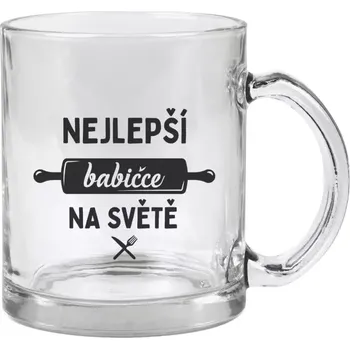 Hrnek 330 ml - skleněný Nejlepší babičce na světě - váleček